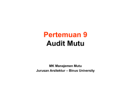 Pertemuan 9 Audit Mutu MK Manajemen Mutu &ndash; Binus University
