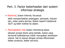Pert. 3. Factor keberhasilan dari system informasi strategis