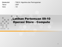 Latihan Pertemuan 09-10 Operasi Store - Compute Matakuliah