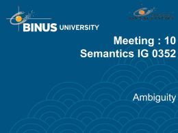 Meeting : 10 Semantics IG 0352 Ambiguity