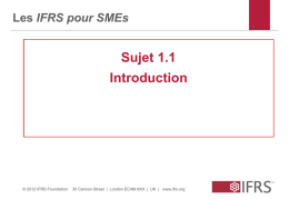 1.1 Details of workshop 1.2 Overview of IFRS for SMEs