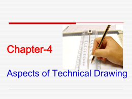 Ch-4 Aspects of Technical Drawing