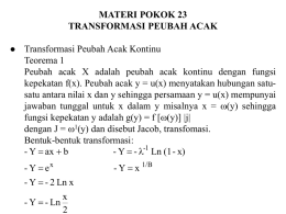 MATERI POKOK 23 TRANSFORMASI PEUBAH ACAK Transformasi Peubah Acak Kontinu Teorema 1
