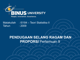 PENDUGAAN SELANG RAGAM DAN PROPORSI &ndash; Teori Statistika II Matakuliah