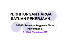 PERHITUNGAN HARGA SATUAN PEKERJAAN S0802-Rencana Anggaran Biaya Pertemuan 5