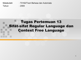 Tugas Pertemuan 13 Sifat-sifat Regular Language dan Context Free Language Matakuliah