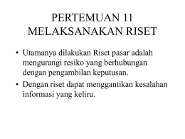 PERTEMUAN 11 MELAKSANAKAN RISET