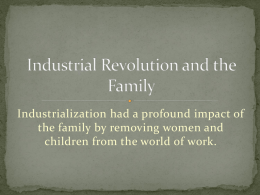 Industrialization and the Family