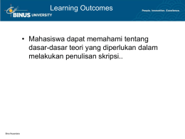 Learning Outcomes &bull; Mahasiswa dapat memahami tentang dasar-dasar teori yang diperlukan dalam