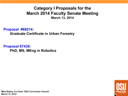 Category I Proposals for the March 2014 Faculty Senate Meeting Proposal 87438: