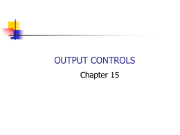 OUTPUT CONTROLS Chapter 15