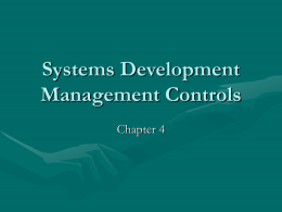 Systems Development Management Controls Chapter 4