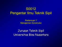 S0012 Pengantar Ilmu Teknik Sipil Jurusan Teknik Sipil Universitas Bina Nusantara