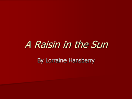 A Raisin in the Sun: Historical Context