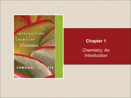 Chapter 1 Chemistry: An Introduction
