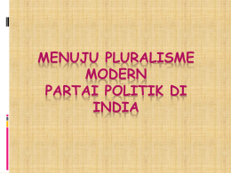 Pluralisme_Modern_Parpol_di_India.pptx