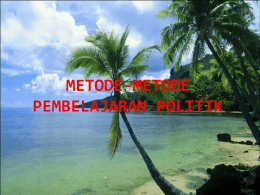Metode_Pembelajaran_Politik.ppt