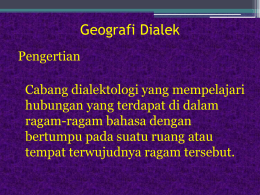 Geografi Dialek dan Pemetaan.ppt