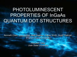 "Photoluminescent Properties of InGaAs Quantum Dot Structures"