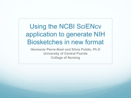 Using the NCBI SciENcv Application to Generate NIH Biosketches