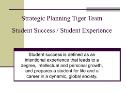 Strategic Planning Tiger Team Student Success / Student Experience