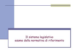 Il sistema legislativo esame della normativa di riferimentoA1