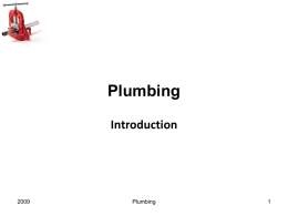 Plumbing Introduction 2009 1