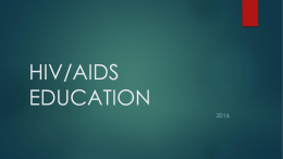 HIV/AIDS Power Point Presentation