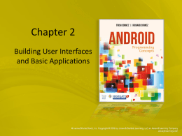 Chapter 2 Building User Interfaces and Basic Applications
