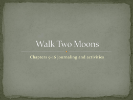 Walk Two Moons Chapters 9-16 Activities