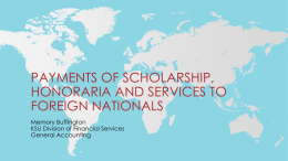 Payments of scholarship honoraria and services foreign nationals
