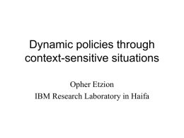 Dynamic Policies through Context-sensitive Situations