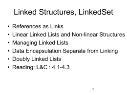 Linked Structures, Singly and Doubly Linked Lists