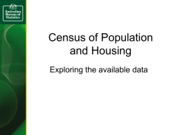 Census of Population and Housing Exploring the available data
