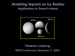 Modeling Impacts on Icy Bodies: Vanessa Lauburg Applications to Saturn’s Moons