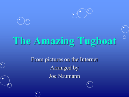 The Amazing Tugboat