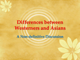 Differences between Westerners and Asians