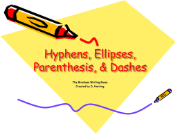 Hyphens, Ellipses, Parentheses, and Dashes