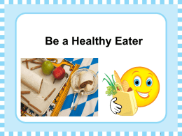 Life Event Exemplar: Healthy Diet Powerpoint Slides (For secondary schools)