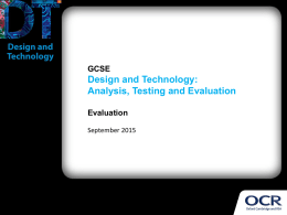 Analysis, testing and evaluation - Topic exploration pack - Teacher's slides on evaluation (PPT, 811KB)