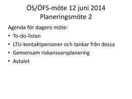 ÖS/ÖFS-möte 12 juni 2014 Planeringsmöte 2