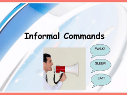 Informal Commands - Sp II