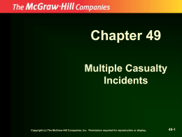Chapter 49 Multiple Casualty Incidents 49-1