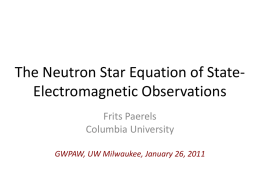 The Neutron Star Equation of State- Electromagnetic Observations Frits Paerels Columbia University