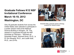 Graduate Fellows K12 NSF Invitational Conference March 16-19, 2012 Washington, DC