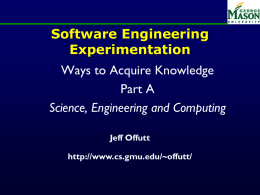 Software Engineering Experimentation Ways to Acquire Knowledge Part A