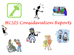 HCSIS Consideration Reports