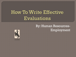 How to write Effective and Defensible Evaluations