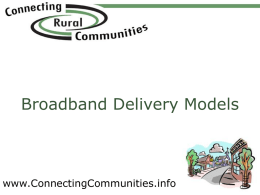 Broadband Delivery Models