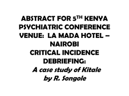 ABSTRACT FOR 5TH KENYA PSYCHIATRIC CONFERENCE Dr. R.Songole